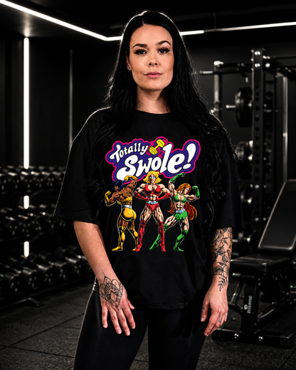 Totally Swole : Oversize Tee